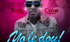 Toxic Crow - Tu Pesadilla (Tiradera Al Lapiz)