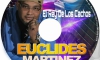 Euclides Martinez EL Rodillo Tema VOY A BEBER 2017