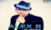 Alex B “El Artista” – Que Hasta Mañana Es 