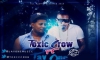 Toxic Crow – La Explosion (Tiradera Pa Omega)