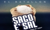 El Batallon - Saco E’ Sal (Www.PuetoPati.NeT)