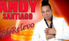 ANDY SANTIAGO - PORQUE ME HACES LLORAR