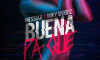 Messiah Feat Mik Woodz - Buena Pa Que