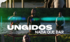 Ungidos - Regresa