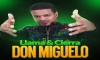 Don Miguelo – Te Vienes Conmigo (2k17)