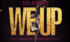 50 CENT: “WE UP” feat. KENDRICK LAMAR