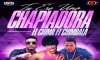 Chimbala Ft El Chima – La Chapiadora