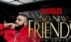 Descargar: DJ Khaled - No New Friends Ft. Drake, Rick Ross  y  Lil Wayne