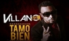 Descargar: Villanosam – Tamo Bien