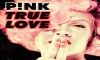 P!nk - True Love ft. Lily Allen *Video Oficial*