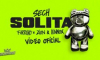 Sech Ft. Farruko, Zion Y Lennox – Solita (Official Video)