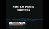 Soy lo Peor - Moenia *VIDEO OFICIAL*