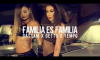 Tempo Ft Getto Y Gastam – Familia Es Familia (Official Video)