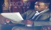 VIDEO: AKON – ‘SO BLUE’