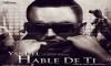 Yandel “Hable De Ti”(The Behind The Scenes)
